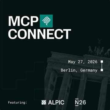 Cover Image for MCP Connect Berlin with N26 & Alpic