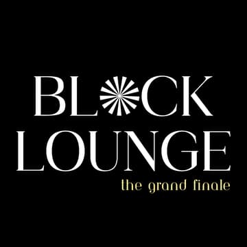 Cover Image for BLOCK:LOUNGE The Grand Finale 2025