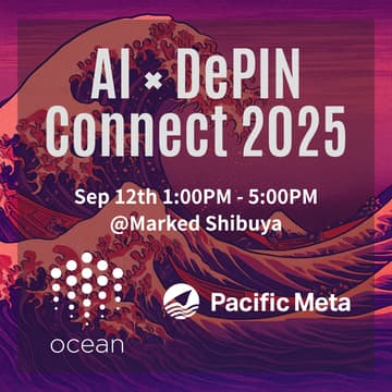Cover Image for AI x DePIN Connect 2025 By Ocean Protocol & Pacific Meta
