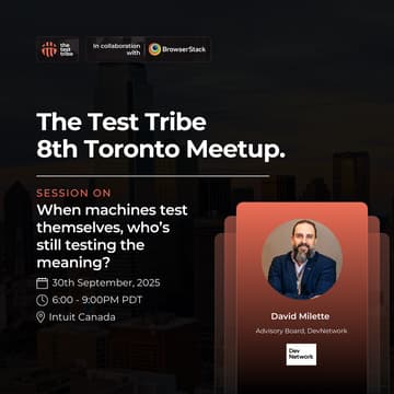 Cover Image for When machines test themselves, who’s still testing the meaning? | Toronto Meetup