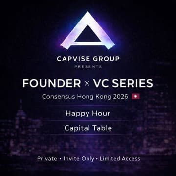Cover Image for Happy Hour : Founder X VC Series @Consensus 2026🇭🇰