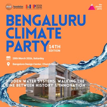 Cover Image for Bengaluru Climate Party | Hidden water systems: Walking the line between history & innovation