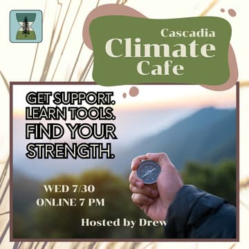 Cover Image for Cascadia Climate Cafe: Climate Chaos & the Polycrisis
