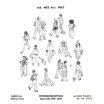 Cover Image for We Are All Art Opening at Gotham Bowery