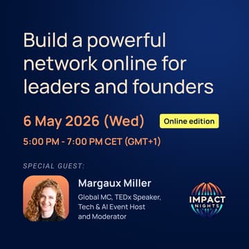 Cover Image for Impact Night Online with Margaux Miller — Build a powerful network online for leaders and founders