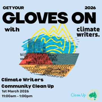 Cover Image for Climate Writers x Clean Up Australia Day