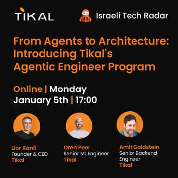 Cover Image for From Agents to Architecture: Introducing Tikal's Agentic Engineer Program