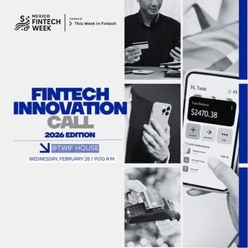 Cover Image for Fintech Innovation Call @ Mexico Fintech Week 2026
