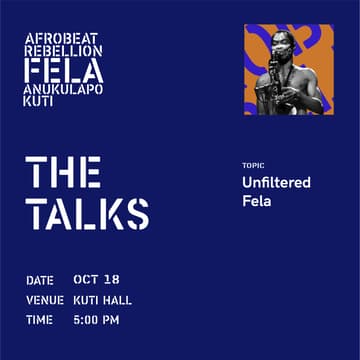 Cover Image for The Talks: Unfiltered Fela