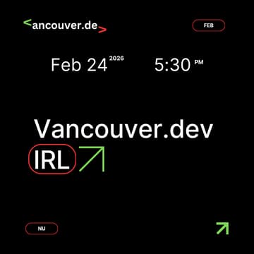 Cover Image for Vancouver.dev IRL: Vibe Demos
