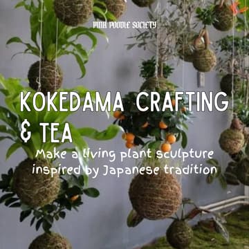 Cover Image for Amsterdam | Kokedama Crafting & Tea
