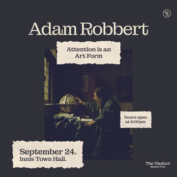 Cover Image for The Viaduct: Attention Is an Art Form