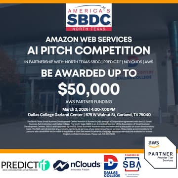 Cover Image for Amazon Web Services AI Pitch Competition in partnership w North Texas SBDC | PREDICTif | nClouds | AWS