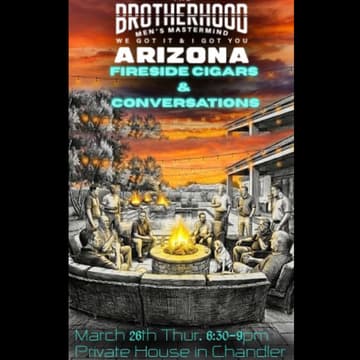 Cover Image for Arizona Brotherhood: Fireside Cigars And Conversations