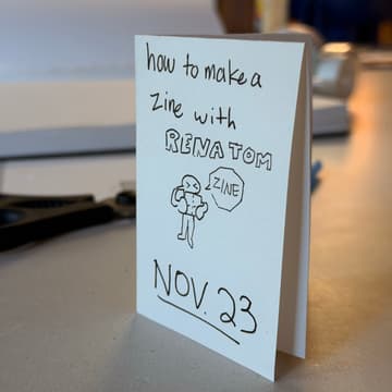 Cover Image for How to Make a Zine with Rena Tom