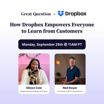 Cover Image for How Dropbox Empowers Everyone to Learn from Customers