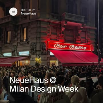 Cover Image for NeueHaus @ Milan Design Week