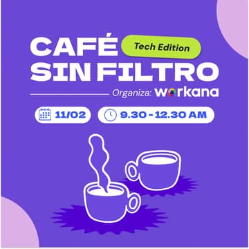 Cover Image for Café sin filtro - Tech Edition ☕