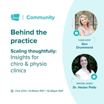 Cover Image for Behind the Practice: Scaling thoughtfully: Management insights for chiropractic and physiotherapy clinics