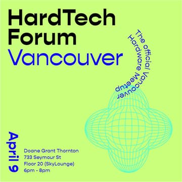 Cover Image for HardTech Forum Vancouver