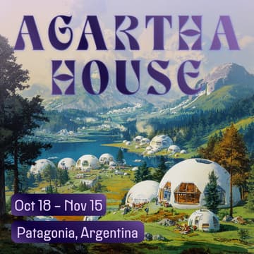 Cover Image for Agartha House @Edge City Patagonia