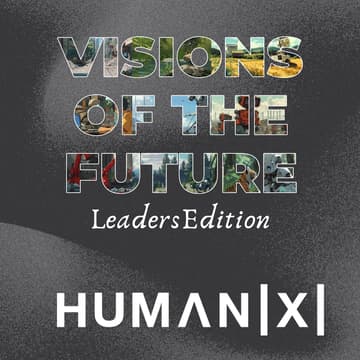 Cover Image for Visions of the Future at HumanX: Leaders Edition