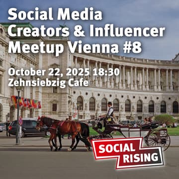 Cover Image for Social Media Creators & Influencer Meetup Vienna #8