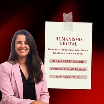 Cover Image for Humanismo Digital: quando a tecnologia amplifica a dignidade (ou a ameaça)