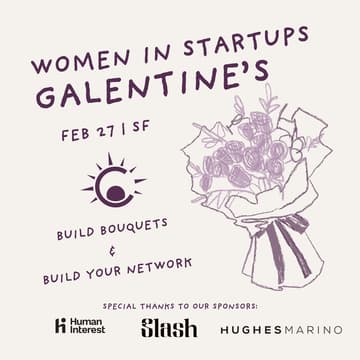 Cover Image for Circe Presents: A Galentine’s for Women & Allies in Startups