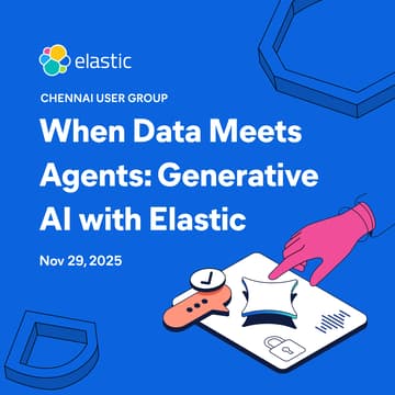 Cover Image for When Data Meets Agents: Generative AI with Elastic
