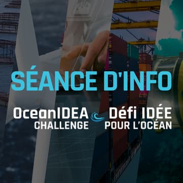 Cover Image for Séance d'information - Défi Idée pour l'Océan