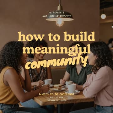 Cover Image for How to Build a Meaningful Community