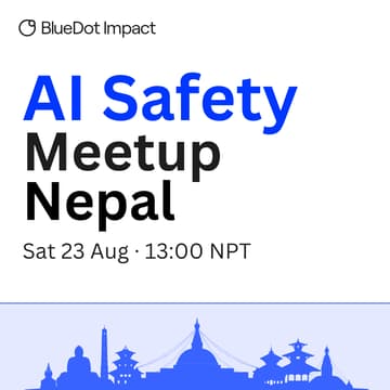 Cover Image for AI Safety Meet-Up Nepal!