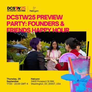 Cover Image for DCSTW25 Preview Party: Founders & Friends Happy Hour