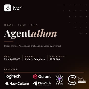 Cover Image for Lyzr Agentathon: The 2 Lakh Vibe-Coding Challenge