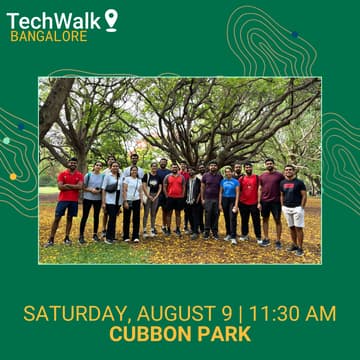 Cover Image for TechWalk | Bangalore, August 9