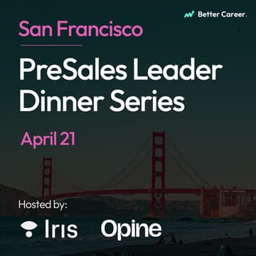 Cover Image for PreSales Leader Dinner Series [San Francisco]