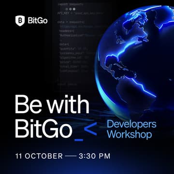 Cover Image for Be with BitGo: Developers Workshop