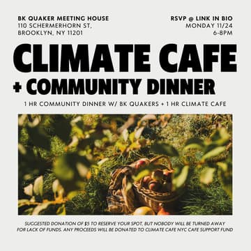 Cover Image for Climate Cafe & Community Dinner
