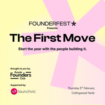 Cover Image for FounderFest presents: The First Move
