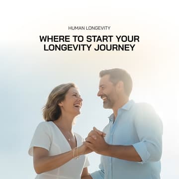 Cover Image for From Baseline To Blueprint: Where to Start Your Longevity Journey