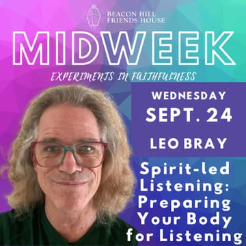 Cover Image for MIDWEEK September 24: Leo Bray | Spirit-led listening: Preparing your body for listening