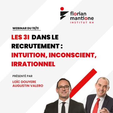 Cover Image for Les 3I dans le recrutement : Intuition, Inconscient, Irrationnel