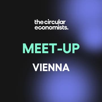 Cover Image for The Circular Economists Meet-up: Vienna