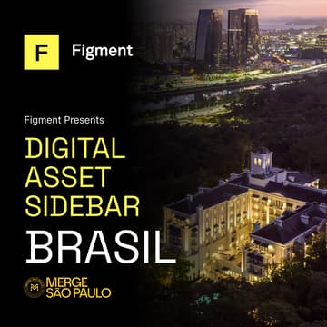 Cover Image for Figment Presents: Digital Asset Sidebar Brasil