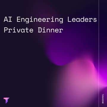 Cover Image for AI Engineering Leaders Private Dinner