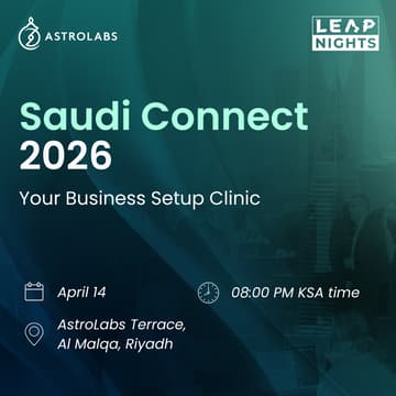 Cover Image for Saudi Connect 2026: Your Business Setup Clinic