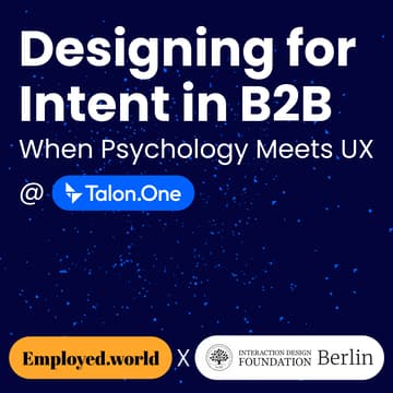 Cover Image for Designing for Intent in B2B ⟡ When Psychology meets UX