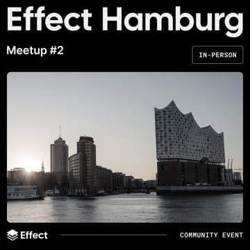 Cover Image for Effect Hamburg Meetup #2