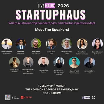 Cover Image for StartupHaus Sydney · March 2026: Where Australia’s Top Founders, VCs & Startup Operators Meet